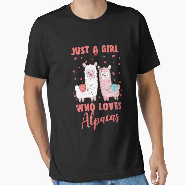 Just A Girl Who Loves Alpacas Tee Farmer Lover Gift