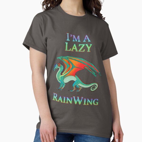 I'm a Lazy RainWing